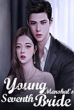 Young Marshal's Seventh Bride